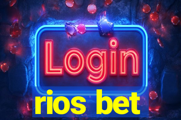 rios bet